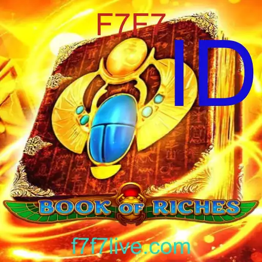 Book of Riches: Menyelami Dunia Permainan dengan Kata Kunci F7F7
